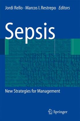 Restrepo / Rello |  Sepsis | Buch |  Sack Fachmedien