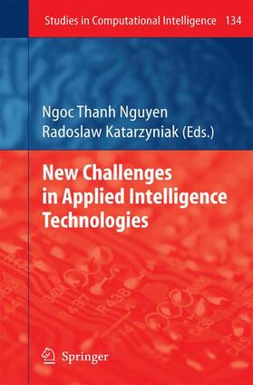 Katarzyniak |  New Challenges in Applied Intelligence Technologies | Buch |  Sack Fachmedien