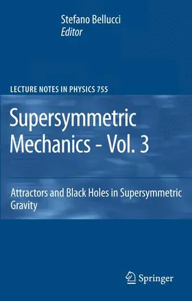 Bellucci |  Supersymmetric Mechanics - Vol. 3 | Buch |  Sack Fachmedien