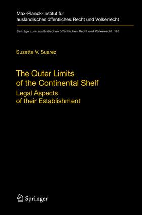 Suarez |  The Outer Limits of the Continental Shelf | Buch |  Sack Fachmedien