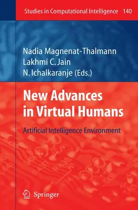 Ichalkaranje / Magnenat-Thalmann | New Advances in Virtual Humans | Buch | 978-3-642-09862-8 | sack.de