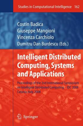 Badica / Burdescu / Mangioni |  Intelligent Distributed Computing, Systems and Applications | Buch |  Sack Fachmedien