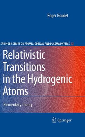 Boudet |  Relativistic Transitions in the Hydrogenic Atoms | Buch |  Sack Fachmedien