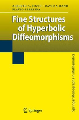 Pinto / Ferreira / Rand |  Fine Structures of Hyperbolic Diffeomorphisms | Buch |  Sack Fachmedien