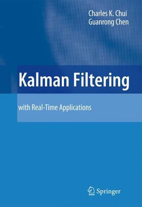 Chen / Chui |  Kalman Filtering | Buch |  Sack Fachmedien