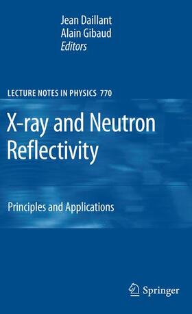 Gibaud / Daillant |  X-ray and Neutron Reflectivity | Buch |  Sack Fachmedien