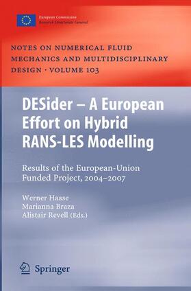 Haase / Revell / Braza |  DESider - A European Effort on Hybrid RANS-LES Modelling | Buch |  Sack Fachmedien