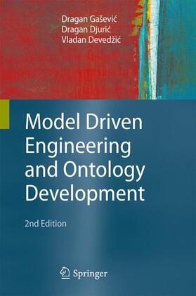 Gaševic / Djuric / Devedžic |  Model Driven Engineering and Ontology Development | Buch |  Sack Fachmedien