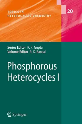 Bansal |  Phosphorous Heterocycles I | Buch |  Sack Fachmedien