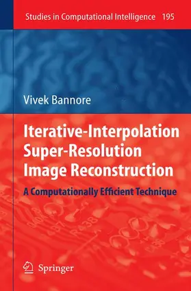 Bannore |  Iterative-Interpolation Super-Resolution Image Reconstruction | Buch |  Sack Fachmedien