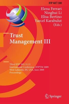 Ferrari / Karabulut / Li |  Trust Management III | Buch |  Sack Fachmedien