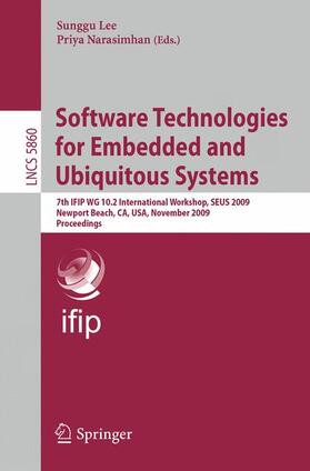 Narasimhan / Lee |  Software Technologies for Embedded and Ubiquitous Systems | Buch |  Sack Fachmedien