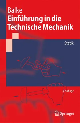 Balke |  Einführung in die Technische Mechanik | Buch |  Sack Fachmedien