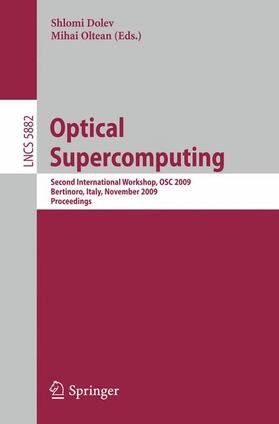 Oltean / Dolev |  Optical Supercomputing | Buch |  Sack Fachmedien
