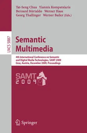 Chua / Kompatsiaris / Mérialdo |  Semantic Multimedia | eBook | Sack Fachmedien