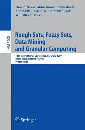 Sakai / Chakraborty / Hassanien |  Rough Sets, Fuzzy Sets, Data Mining and Granular Computing | Buch |  Sack Fachmedien