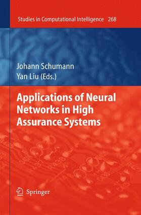Liu / Schumann |  Applications of Neural Networks in High Assurance Systems | Buch |  Sack Fachmedien