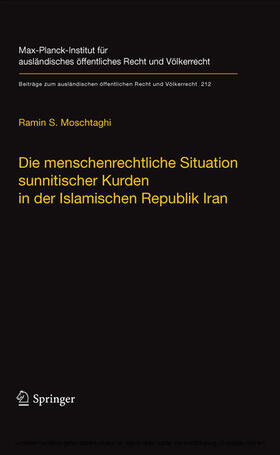 Moschtaghi |  Die menschenrechtliche Situation sunnitischer Kurden in der Islamischen Republik Iran | eBook | Sack Fachmedien