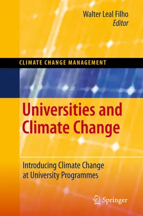 Leal Filho |  Universities and Climate Change | Buch |  Sack Fachmedien