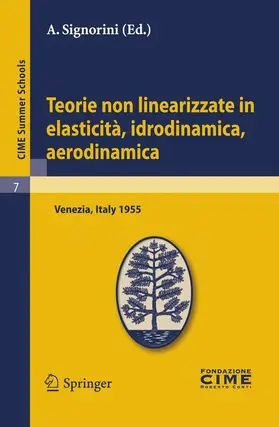 Signorini |  Teorie non linearizzate in elasticità, idrodinamica e aerodinamica | Buch |  Sack Fachmedien