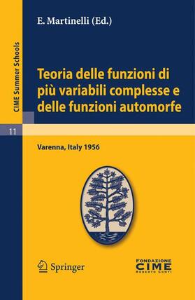 Martinelli |  Teoria delle funzioni di più variabili complesse e delle funzioni automorfe | Buch |  Sack Fachmedien