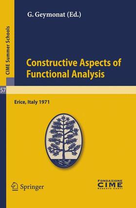 Geymonat |  Constructive Aspects of Functional Analysis | Buch |  Sack Fachmedien