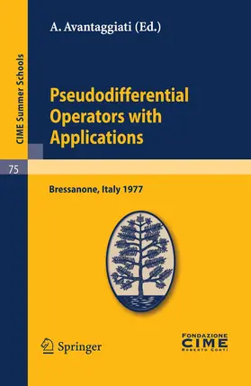 Avantaggiati |  Pseudodifferential Operators with Applications | Buch |  Sack Fachmedien