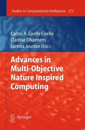 Coello Coello / Dhaenens / Jourdan |  Advances in Multi-Objective Nature Inspired Computing | Buch |  Sack Fachmedien