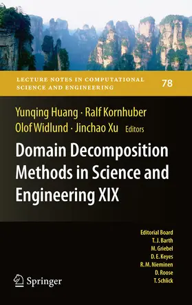 Huang / Kornhuber / Widlund |  Domain Decomposition Methods in Science and Engineering XIX | eBook | Sack Fachmedien