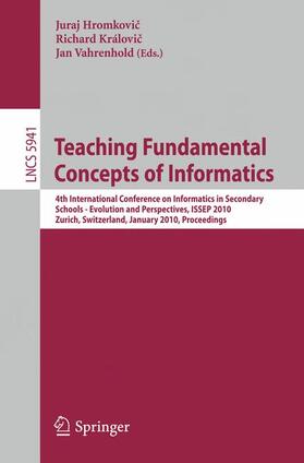 Hromkovic / Hromkovic / Vahrenhold |  Teaching Fundamental Concepts of Informatics | Buch |  Sack Fachmedien
