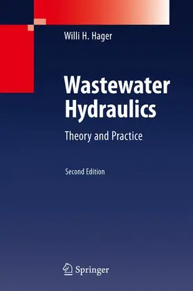 Hager |  Wastewater Hydraulics | Buch |  Sack Fachmedien