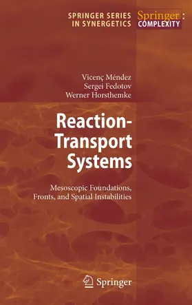 Mendez / Fedotov / Horsthemke |  Reaction-Transport Systems | eBook | Sack Fachmedien