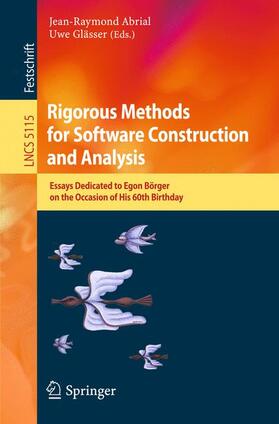 Glässer / Abrial |  Rigorous Methods for Software Construction and Analysis | Buch |  Sack Fachmedien