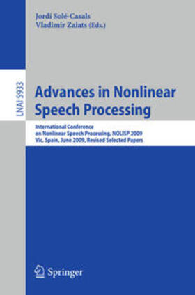 Sole-Casals / Zaiats |  Advances in Nonlinear Speech Processing | eBook | Sack Fachmedien