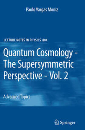 Moniz |  Quantum Cosmology - The Supersymmetric Perspective - Vol. 2 | eBook | Sack Fachmedien