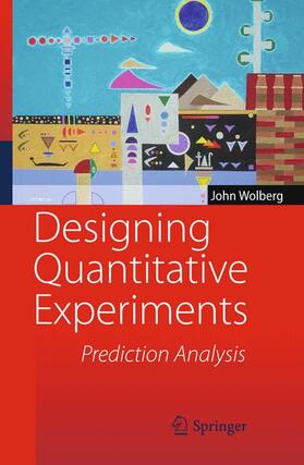Wolberg |  Designing Quantitative Experiments | Buch |  Sack Fachmedien