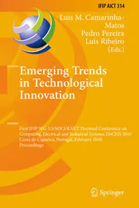 Camarinha-Matos / Pereira / Ribeiro |  Emerging Trends in Technological Innovation | eBook | Sack Fachmedien