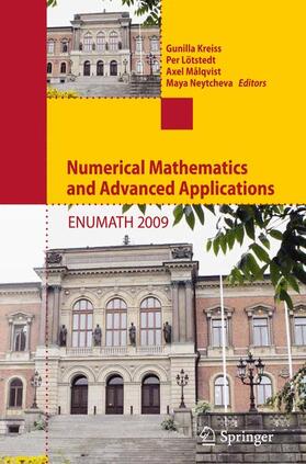 Kreiss / Neytcheva / Lötstedt |  Numerical Mathematics and Advanced Applications 2009 | Buch |  Sack Fachmedien