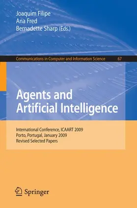 Filipe / Sharp / Fred | Agents and Artificial Intelligence | Buch | 978-3-642-11818-0 | sack.de