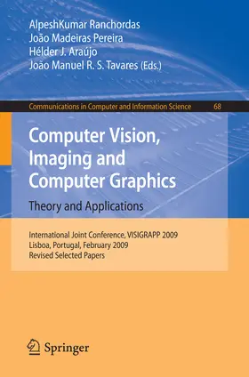 Ranchordas / Madeiras Pereira / Araújo | Computer Vision, Imaging and Computer Graphics: Theory and Applications | E-Book | sack.de