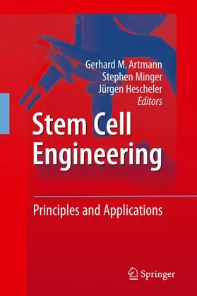 Artmann / Hescheler / Minger |  Stem Cell Engineering | Buch |  Sack Fachmedien