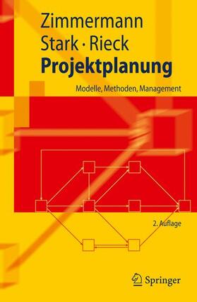 Zimmermann / Rieck / Stark |  Projektplanung | Buch |  Sack Fachmedien