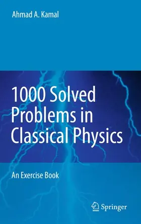 Kamal |  1000 Solved Problems in Classical Physics | Buch |  Sack Fachmedien