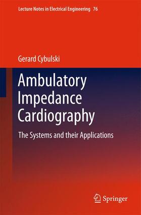 Cybulski | Ambulatory Impedance Cardiography | Buch | 978-3-642-11986-6 | sack.de