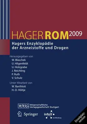 Blaschek / Hilgenfeldt / Holzgrabe |  HagerROM 2009. Hagers Enzyklopädie der Arzneistoffe und Drogen | Sonstiges |  Sack Fachmedien