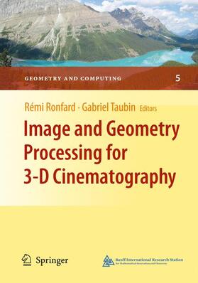 Taubin / Ronfard |  Image and Geometry Processing for 3-D Cinematography | Buch |  Sack Fachmedien