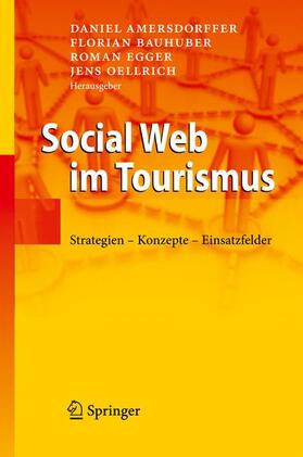 Amersdorffer / Oellrich / Bauhuber |  Social Web im Tourismus | Buch |  Sack Fachmedien