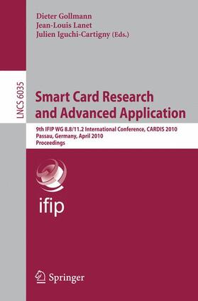 Gollmann / Iguchi-Cartigny / Lanet |  Smart Card Research and Advanced Applications | Buch |  Sack Fachmedien