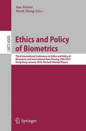 Zhang / Kumar |  Ethics and Policy of  Biometrics | Buch |  Sack Fachmedien