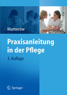 Mamerow |  Praxisanleitung in der Pflege | eBook | Sack Fachmedien